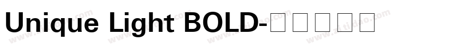 Unique Light BOLD字体转换